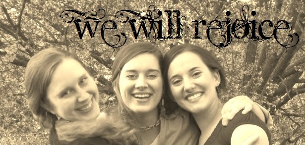 we will rejoice
