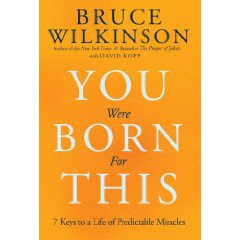 You Were Born For This: Bruce Wilkerson l LadyD Books
