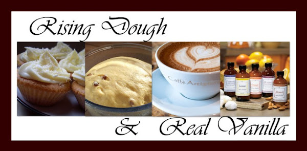 Rising Dough & Real Vanilla
