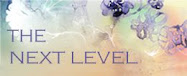 The Next Level ~ A New & Exciting Challenge Blog