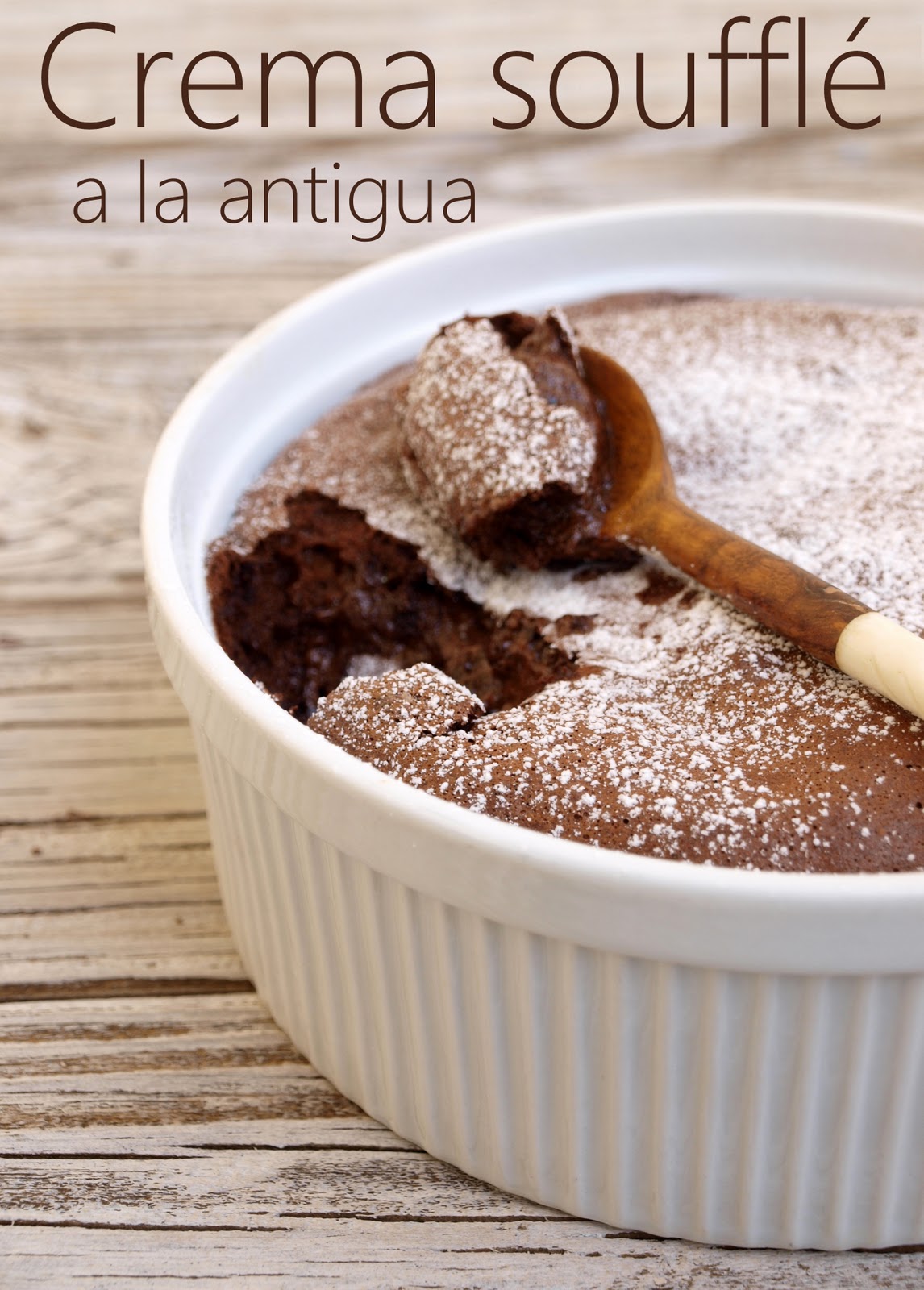 Bocados dulces y salados Crema souflé de chocolate a la antigua