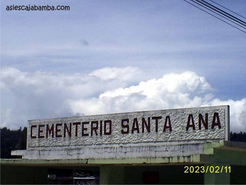 Fotos del cementerio Santa Ana de Cajabamba