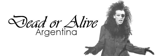 Dead or Alive Argentina