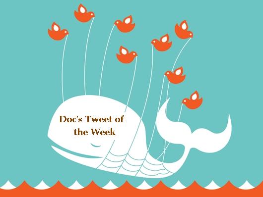 [Doc's+Tweet+of+the+Week.JPG]