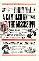 George Devol, 'Forty Years a Gambler on the Mississippi' (1887)