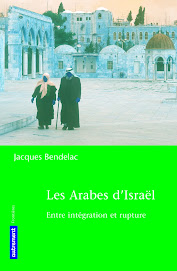 LES ARABES D'ISRAËL  de Jacques Bendélac