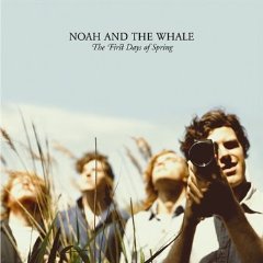 [Noah+And+The+Whale+-+The+First+Days+Of+Spring+.jpg]
