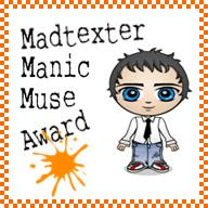 Madtexter Manic Muse Award
