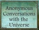 Conversations with the Universe