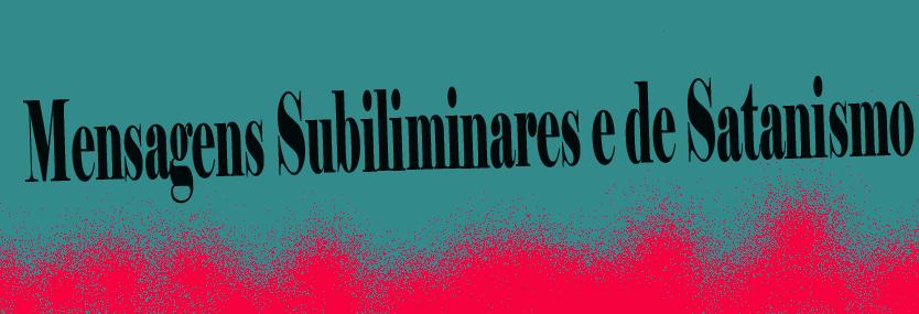 Mensagem Subiliminares