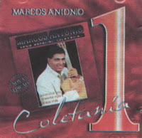 Marcos Antônio Série Especial - Coletanea - (Vol.01)