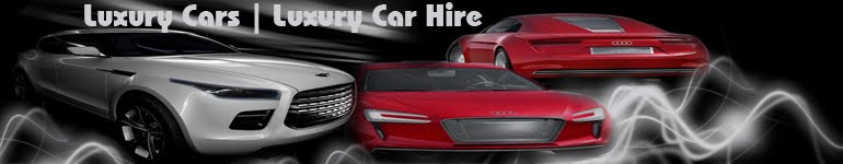 Luxury Cars | Luxury Car Hire