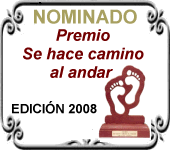 2008-Programa nominado a Premios Se hace Camino al Andar-