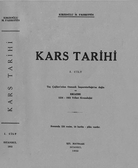 KARS TARİHİ; SAYFA: 531,532,582,584