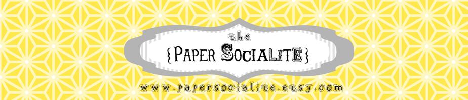 The Paper Socialite