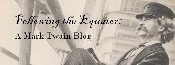 Following the Equator: A Mark Twain Blog