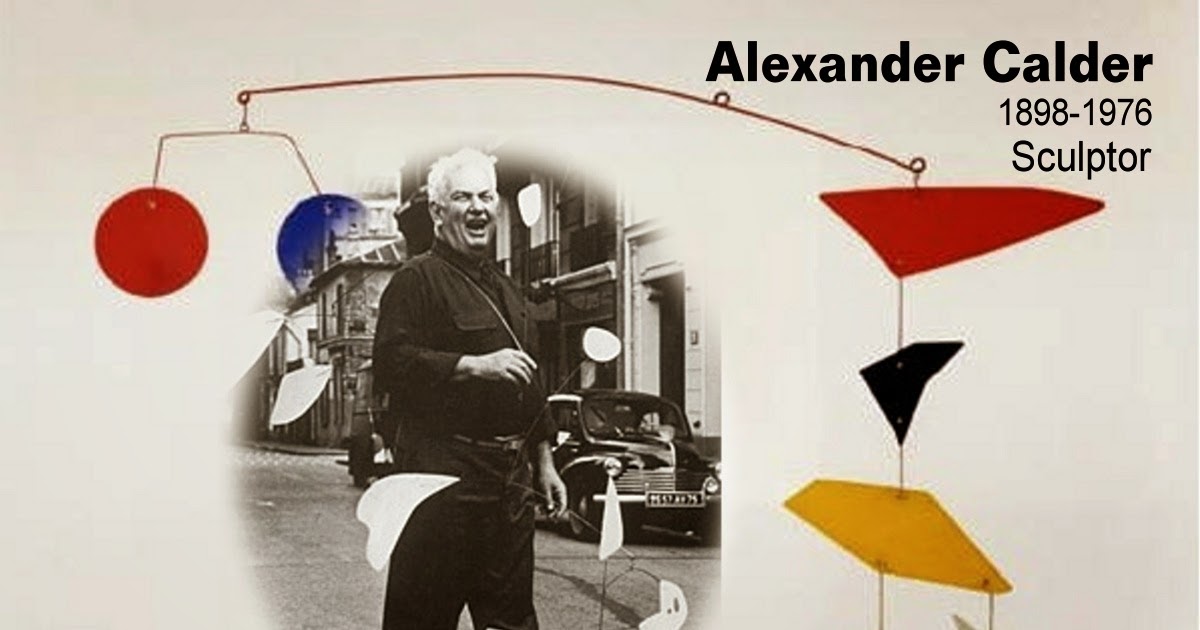 Boys+ Academy: Art History- Alexander Calder