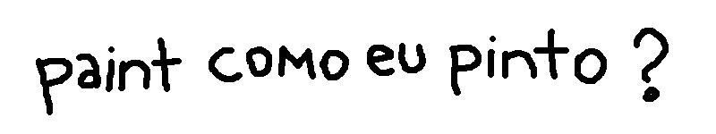 Paint como eu pinto?: reprises