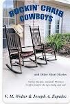 ROCKIN' CHAIR COWBOYS (Collection of Short Stories)