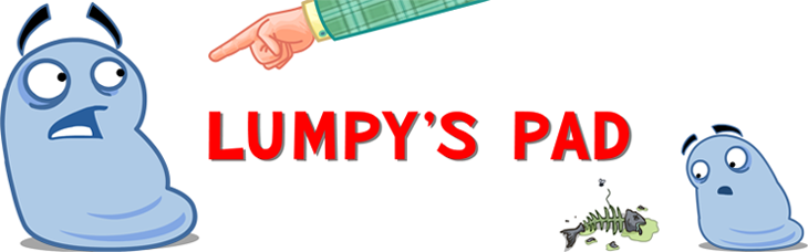 Lumpy's Pad