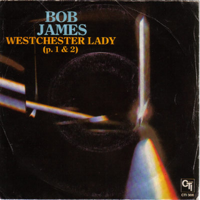 [CTI(Bob+James,Westchester+Lady,single,front).jpg]