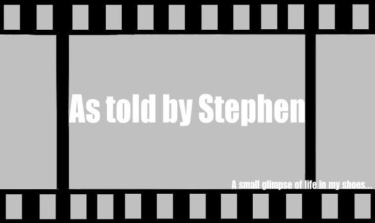 As told by Stephen