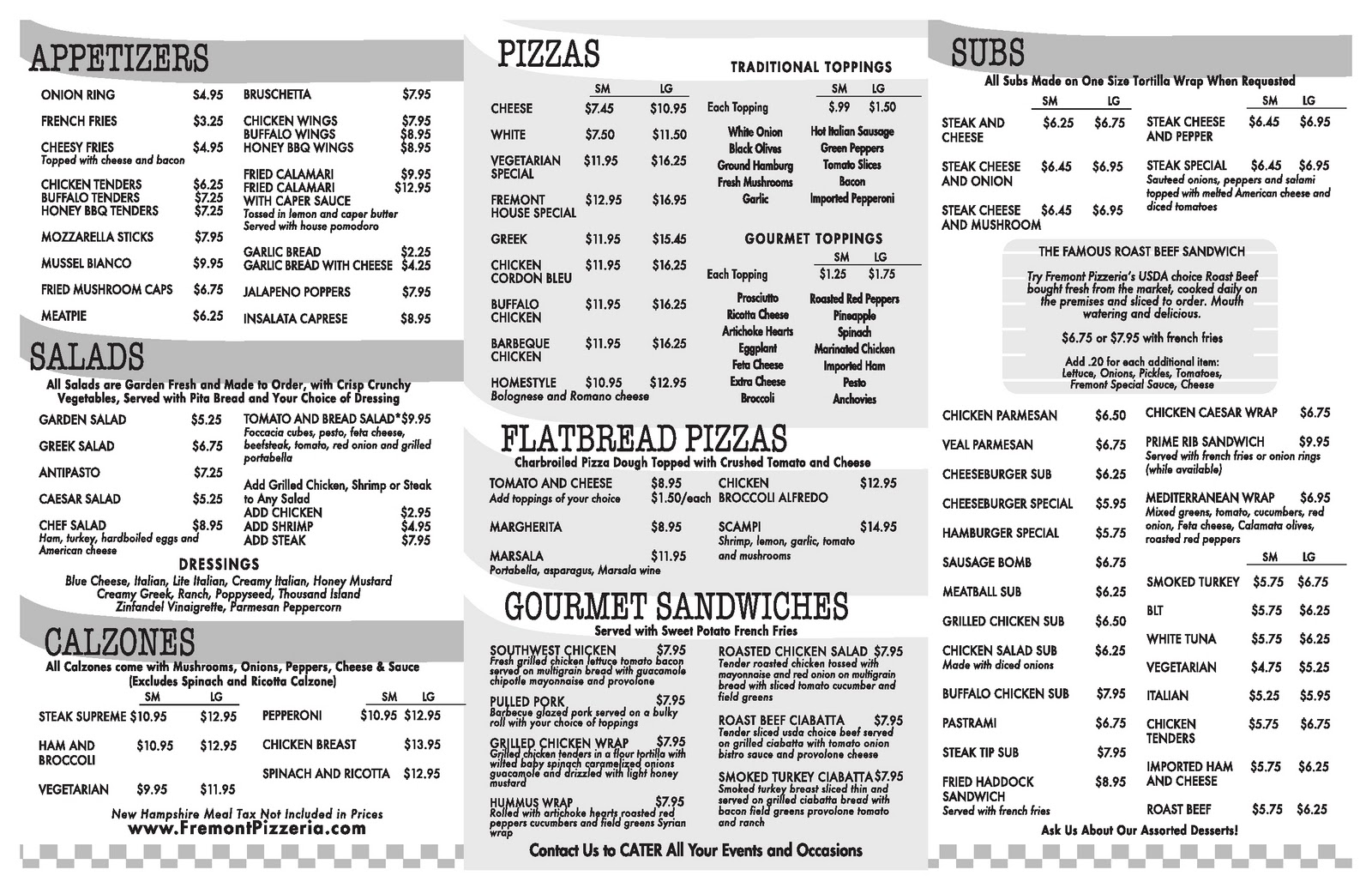 Fremont Pizzeria RestaurantPizza, Catering & Family dining located in Fremont, NH Our Menu