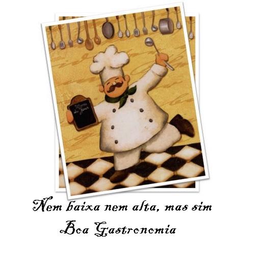 nem alta nem baixa, e sim a boa gastronomia