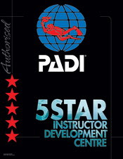 PADI 5 Star Instructor Development Centre