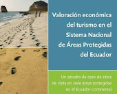 Valoración Economica del Turismo en el Sistema Nacional de Areas Protegidas del Ecuador