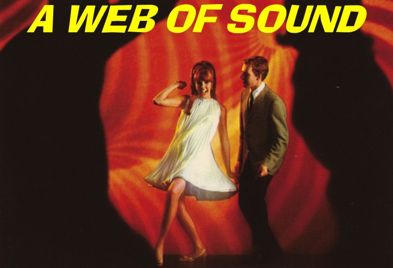 A WEB OF SOUND