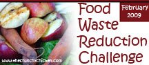 Food Waste Reduction Challenge - February 2009