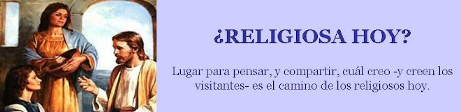 ¿Religiosa hoy?