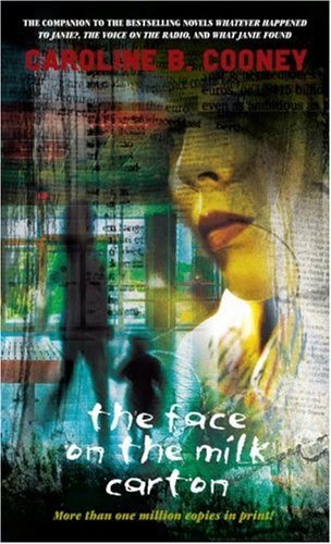 Ex Libris: The Face on the Milk Carton - Caroline B. Cooney