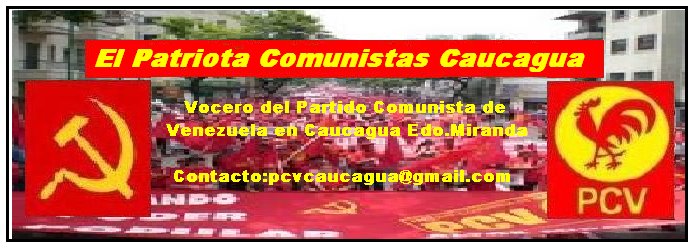 El Patriota Comunistas Caucagua