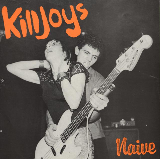 [Killjoys+-+1991+-+Naive+LP.jpg]