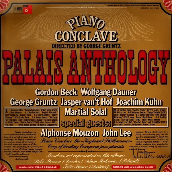 George Gruntz Piano Conclave – Palais Anthology (MPS 1975) George Gruntz Piano Conclave - Palais Anthology (MPS 1975)