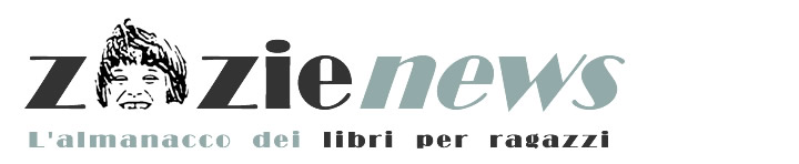 Zazie news -  L'almanacco dei libri per ragazzi