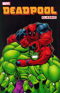 Deadpool Classic, Vol. 2 Review Deadpool Classic Volume Two Joe Kelly Ed McGuinness Hulk Marvel Cover trade paperback tpb comic book