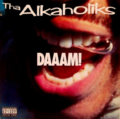 THA ALKAHOLICS - DAAAM! (1994)
