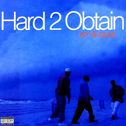 HARD 2 OBTAIN - ISM & BLUES (1994)