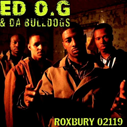 ED O.G.& DA BULLDOGS - ROXBURY 02119 (1993)