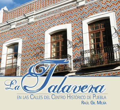 La Talavera en las calles del Centro Histórico de Puebla del fotógrafo poblano Raúl Gil Mejía