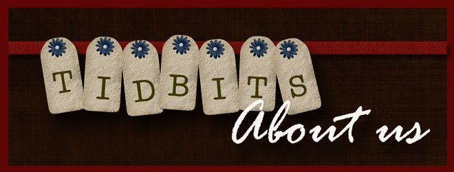 Tid Bits About Us