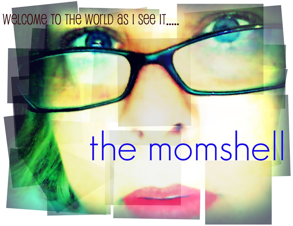 The Momshell