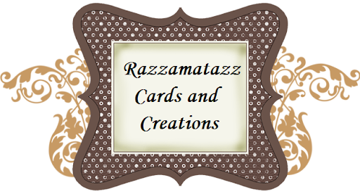 Razzamatazz Cards and Creations