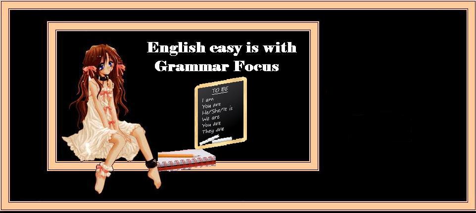 ENGLISH EASY IS WITH GRAMMAR FOCUS