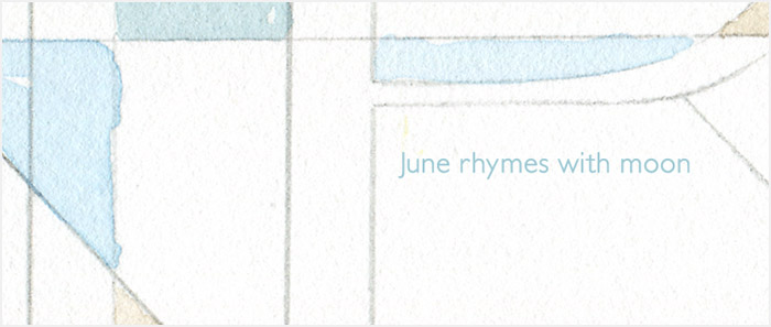 June rhymes with  moon