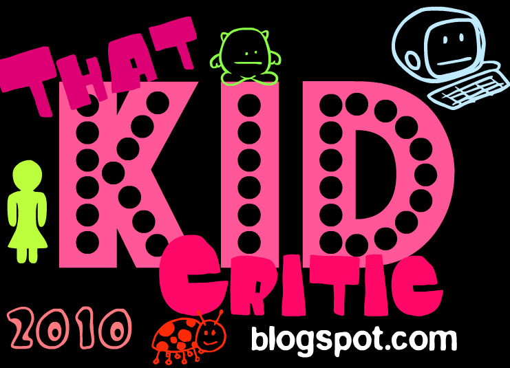 That Kid Critic