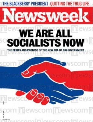 [Newsweek-WeAreAllSocialistsNow.jpg]